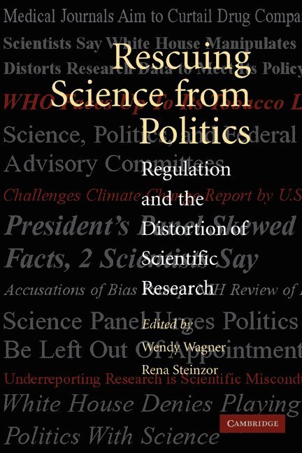 Rescuing Science from Politics 1