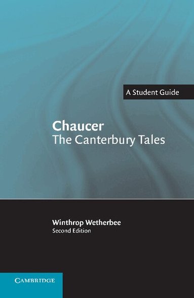 Winthrop Wetherbee - Chaucer: The Canterbury Tales, Häftad