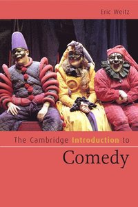 bokomslag The Cambridge Introduction to Comedy