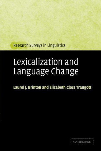 bokomslag Lexicalization and Language Change