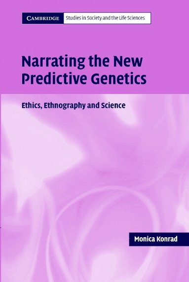 bokomslag Narrating the New Predictive Genetics