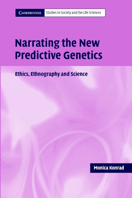 Narrating the New Predictive Genetics 1