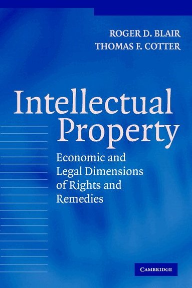 Roger D. Blair, Thomas F. Cotter - Intellectual Property, Häftad
