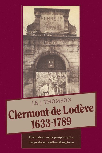 J. K. J. Thomson - Clermont de Lodève 1633-1789, Häftad