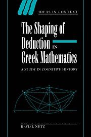 bokomslag The Shaping of Deduction in Greek Mathematics