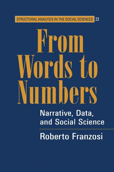 Roberto Franzosi, Mark Granovetter - From Words to Numbers, Häftad