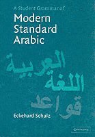 bokomslag A Student Grammar of Modern Standard Arabic