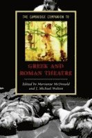 bokomslag The Cambridge Companion to Greek and Roman Theatre