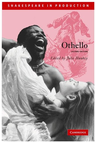 William Shakespeare, Julie Hankey - Othello, Häftad
