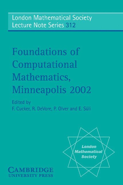 Foundations of Computational Mathematics, Minneapolis 2002 1