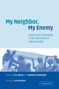 bokomslag My Neighbor, My Enemy