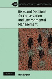 bokomslag Risks and Decisions for Conservation and Environmental Management