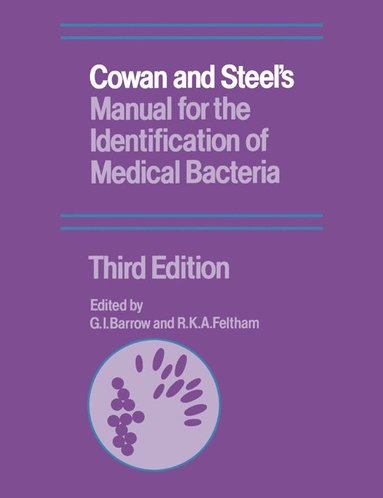 bokomslag Cowan and Steel's Manual for the Identification of Medical Bacteria