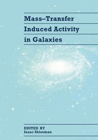 bokomslag Mass-Transfer Induced Activity in Galaxies