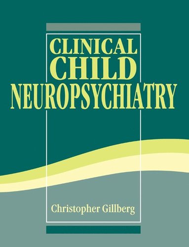 bokomslag Clinical Child Neuropsychiatry