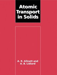 bokomslag Atomic Transport in Solids