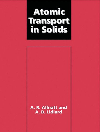 bokomslag Atomic Transport in Solids