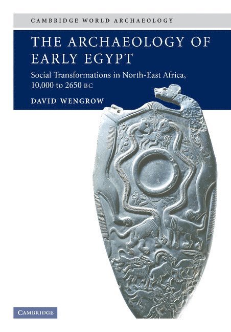 The Archaeology of Early Egypt 1