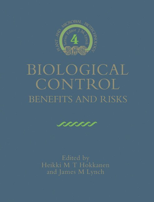 Heikki M. T. (University of Helsinki) Hokkanen, James M. (University of Surrey) Lynch, Heikki M. T. Hokkanen, James M. Lynch, Hokkanen Heikki M. T. - Biological Control, Häftad