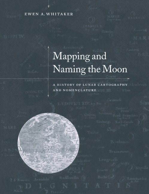 Mapping and Naming the Moon 1