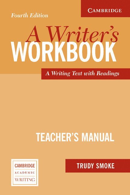 A Writer's Workbook Teacher's Manual 1