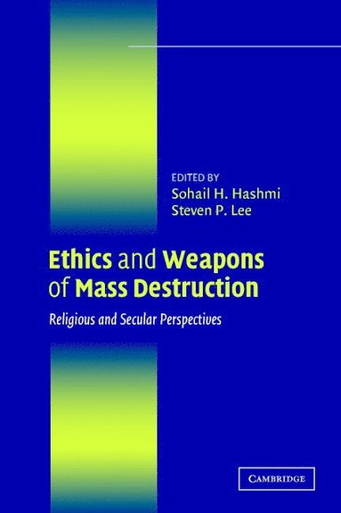 bokomslag Ethics and Weapons of Mass Destruction