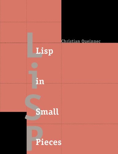 bokomslag Lisp in Small Pieces