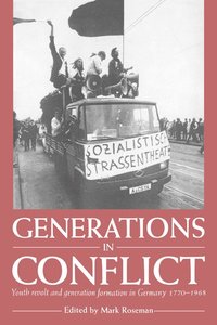 bokomslag Generations in Conflict