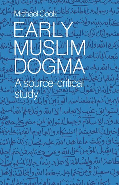 bokomslag Early Muslim Dogma