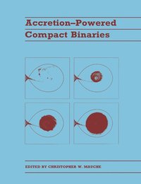 bokomslag Accretion-powered Compact Binaries