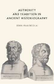 Authority and Tradition in Ancient Historiography 1