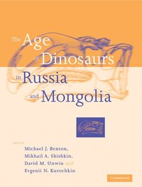 bokomslag The Age of Dinosaurs in Russia and Mongolia