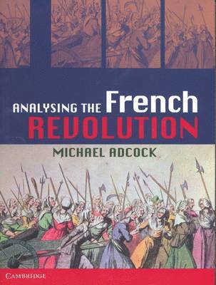 Analysing the French Revolution 1