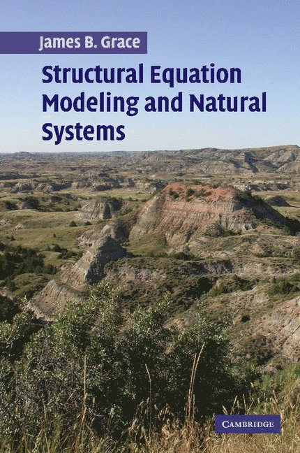 Structural Equation Modeling and Natural Systems 1