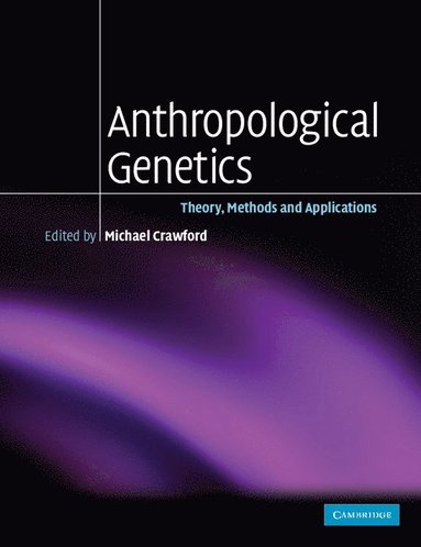 bokomslag Anthropological Genetics