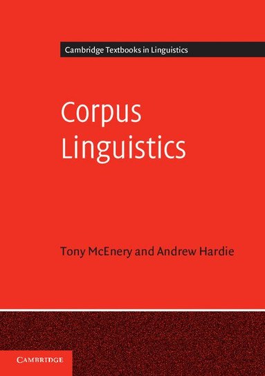 Tony McEnery, Andrew Hardie - Corpus Linguistics, Häftad