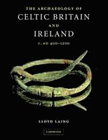 Archaeology of Celtic Britain and Ireland