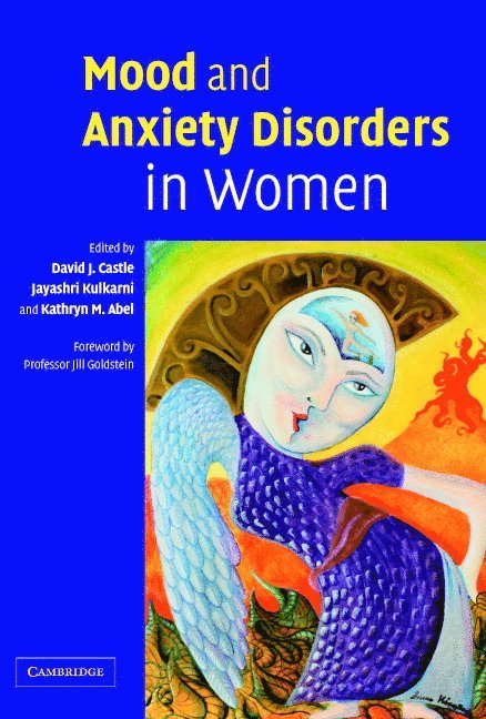 Mood and Anxiety Disorders in Women 1