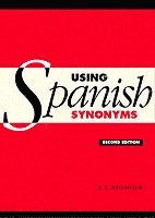 bokomslag Using Spanish Synonyms