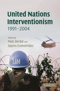 bokomslag United Nations Interventionism, 1991-2004