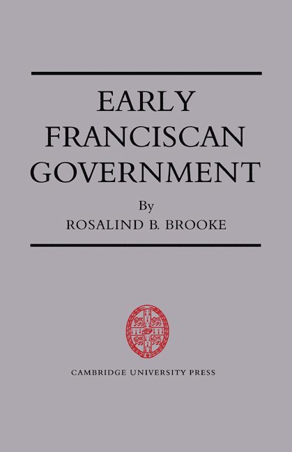 Early Franciscan Government 1