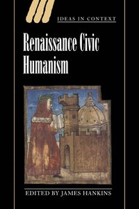 bokomslag Renaissance Civic Humanism