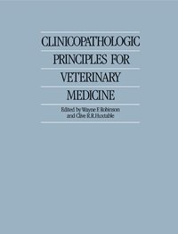 bokomslag Clinicopathologic Principles for Veterinary Medicine