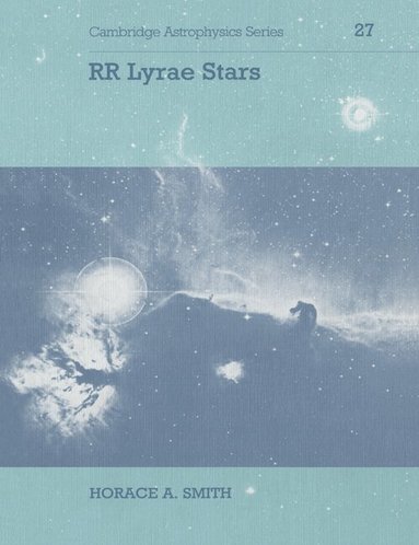 Horace A. Smith, Andrew King, Douglas Lin - RR Lyrae Stars, Häftad