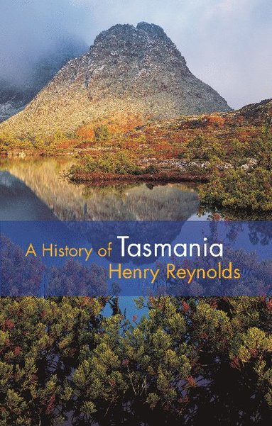 bokomslag A History of Tasmania