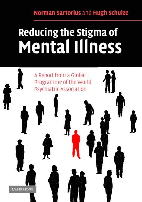 Reducing the Stigma of Mental Illness 1