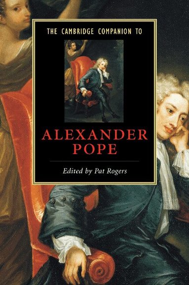 Pat Rogers - The Cambridge Companion to Alexander Pope, Häftad