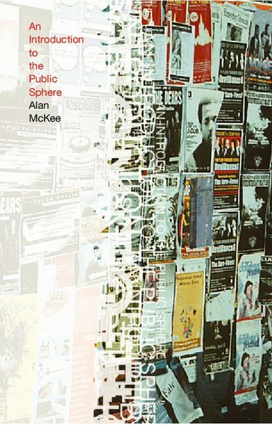 Alan McKee - The Public Sphere, Häftad