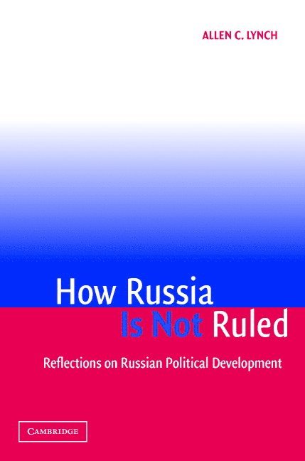 How Russia Is Not Ruled 1