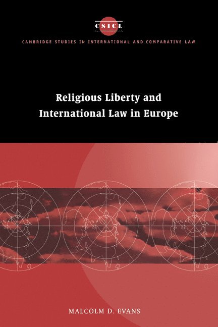 Religious Liberty and International Law in Europe 1